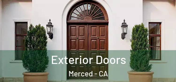 Exterior Doors Merced - CA